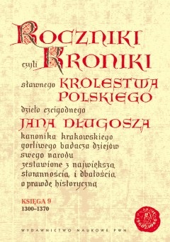 roczniki-czyli-kroniki-sawnego-krlestwa-polskiego-ksiga-ix-13001370 10529